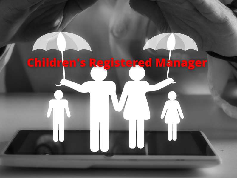 Children’s Registered Manager